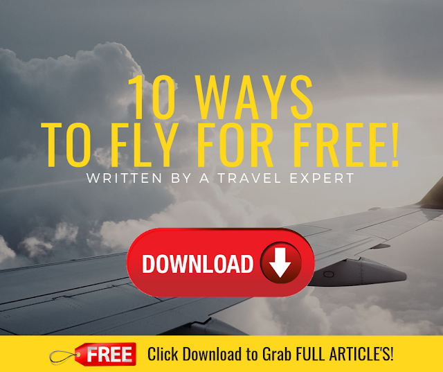  Download Full Article : 10 Ways to Fly for Free!