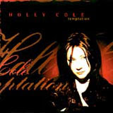 Holly Cole, Temptation