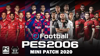PES 6 eFootball PES 2020 Edition Mini Patch 125 MB