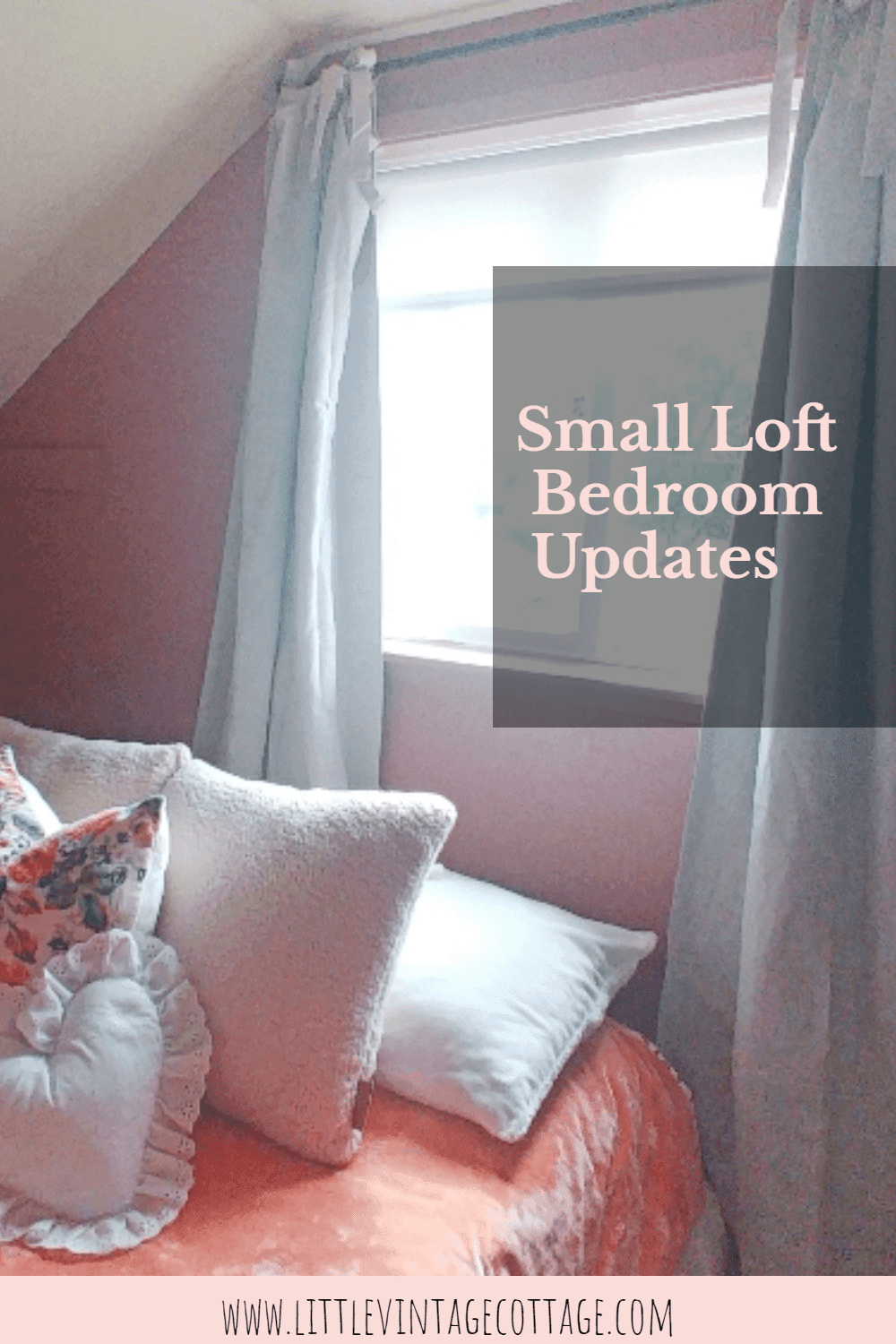 Small Loft Bedroom Updates