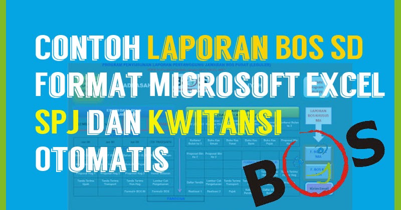 Contoh Laporan BOS SD Format Microsoft Excel - SPJ dan 