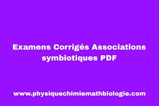 Examens Corrigés Associations symbiotiques PDF