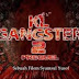 KL Gangster 2 Full Movie Download