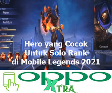 Rekomendasi Hero yang Cocok Untuk Solo Rank di Mobile Legends 2021