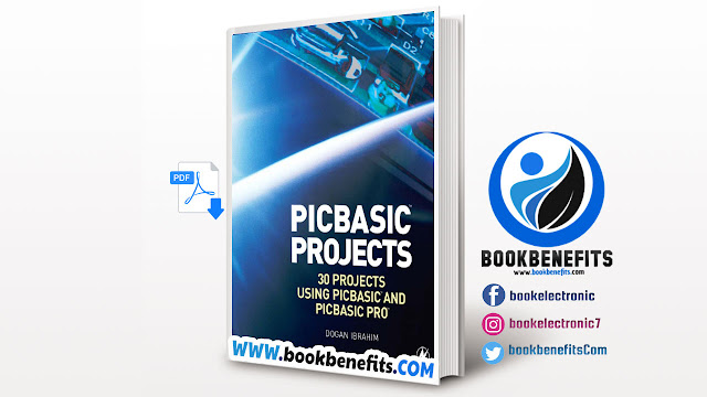 PIC Basic Projects: 30 Projects using PIC Basic and PIC Basic Pro