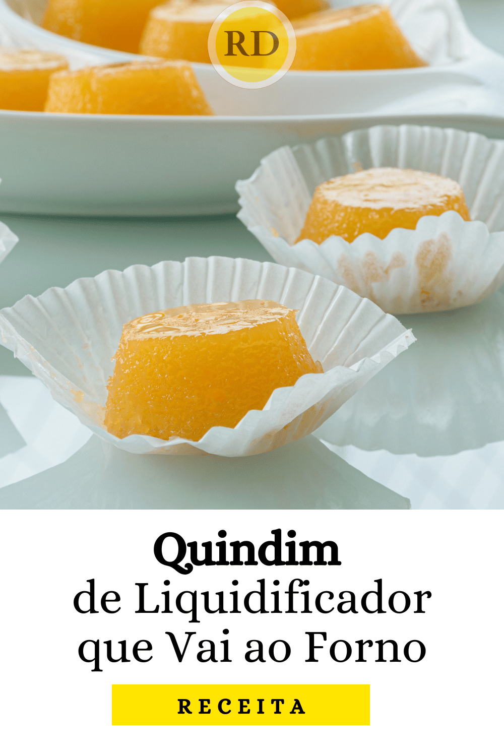 Receita de Quindim de Liquidificador que Vai ao Forno