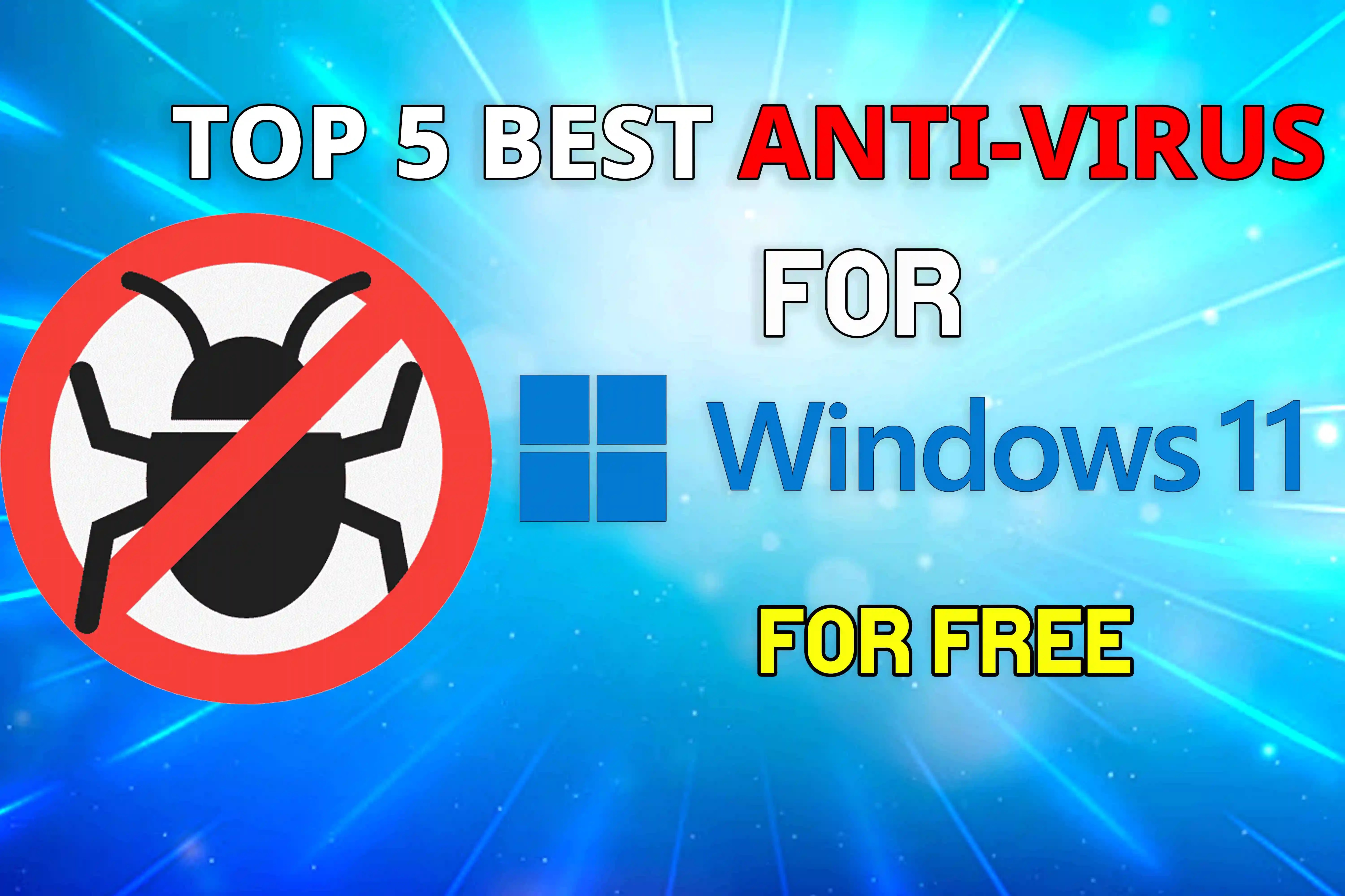 Top 5 best antivirus for windows 10 for free