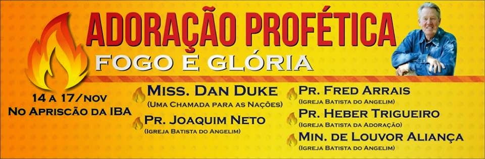 PARTICIPE!!! ADORAÇÃO PROFÉTICA EM SÃO LUIS-MA