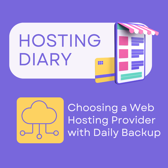 Choosing a Web Hosting Provider with Daily Backup