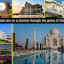Let us take you on a journey through the gems of India - Agra