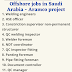 Offshore jobs in Saudi Arabia - Aramco project