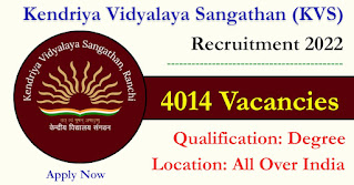 4014 Posts - Kendriya Vidyalaya Sangathan - KVS Recruitment 2022 (All India Can Apply) - Last Date 16 November at Govt Exam Update