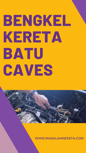 WORKSHOP BENGKEL KERETA BATU CAVES