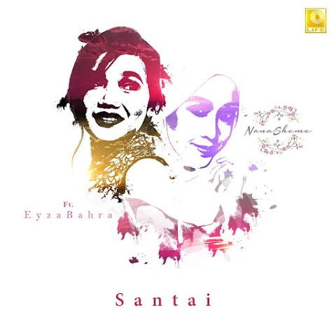 Nanasheme - Santai (feat. Eyza Bahra) MP3