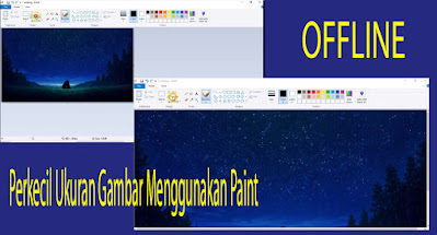 Cara Merubah Ukuran dan Resolusi Gambar Secara Offline