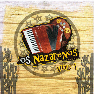 Os Nazarenos - volume 1 - A pegada é boa!