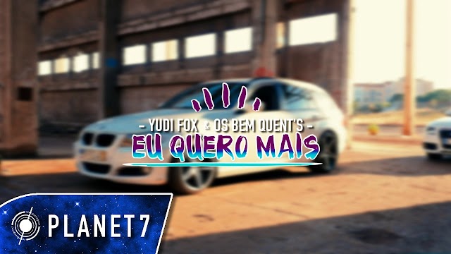 Yudi Fox & Os Bem Quent's - Eu Quero Mais (2016)