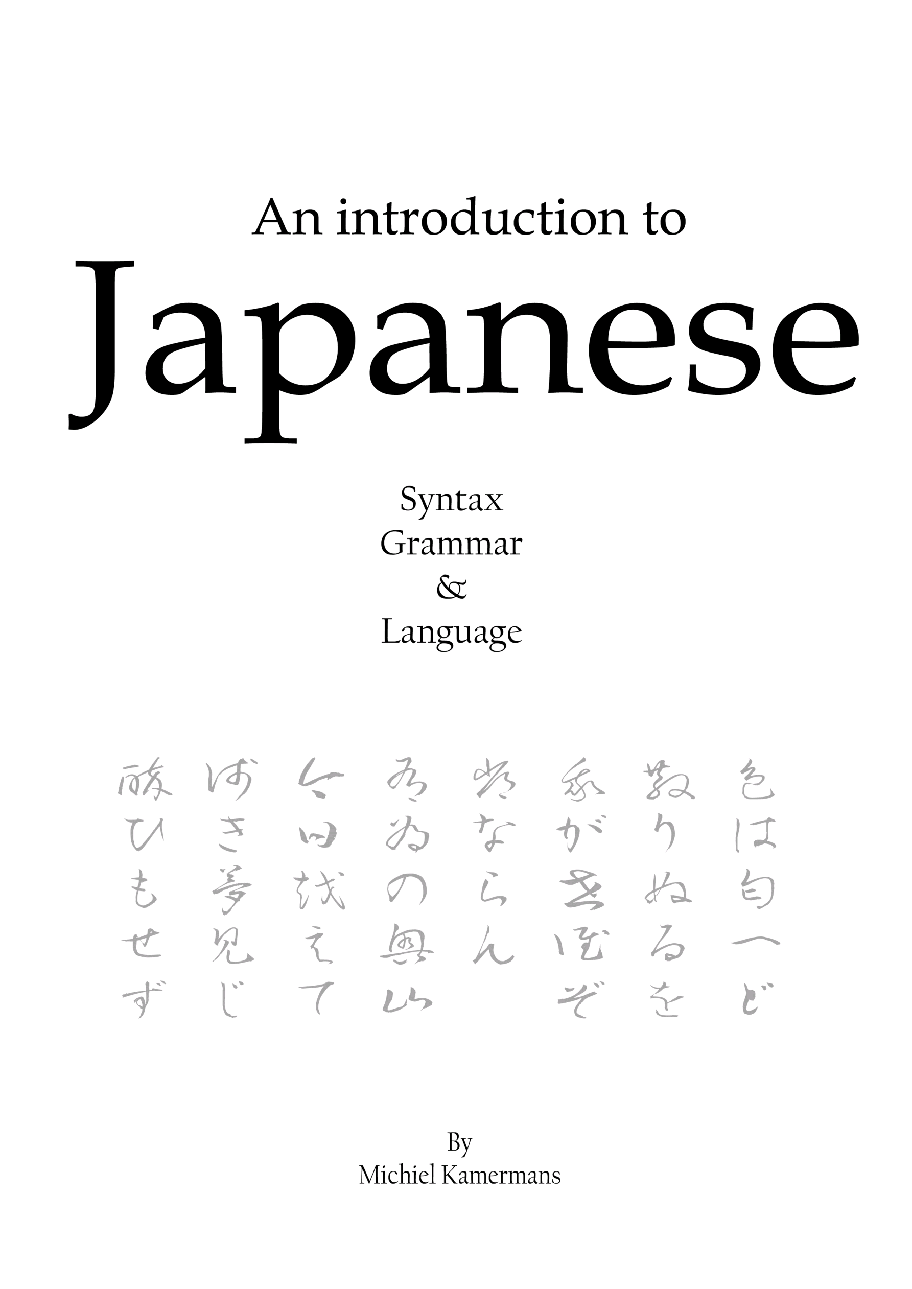 an introduction to japanese syntax grammar and language