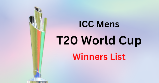 T20 World Cup Winners List