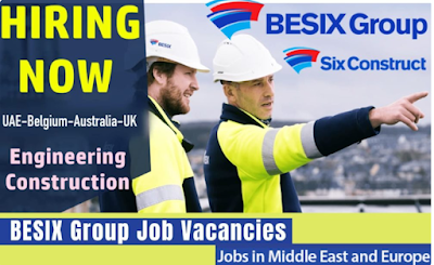 BESIX Jobs UAE, Belgium, Australia, UK, KSA, New Zealand