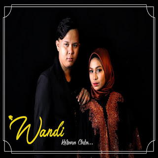 Wandi - Kerana Cinta MP3