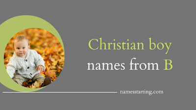 Christian-baby-boy-names-starting-with-B