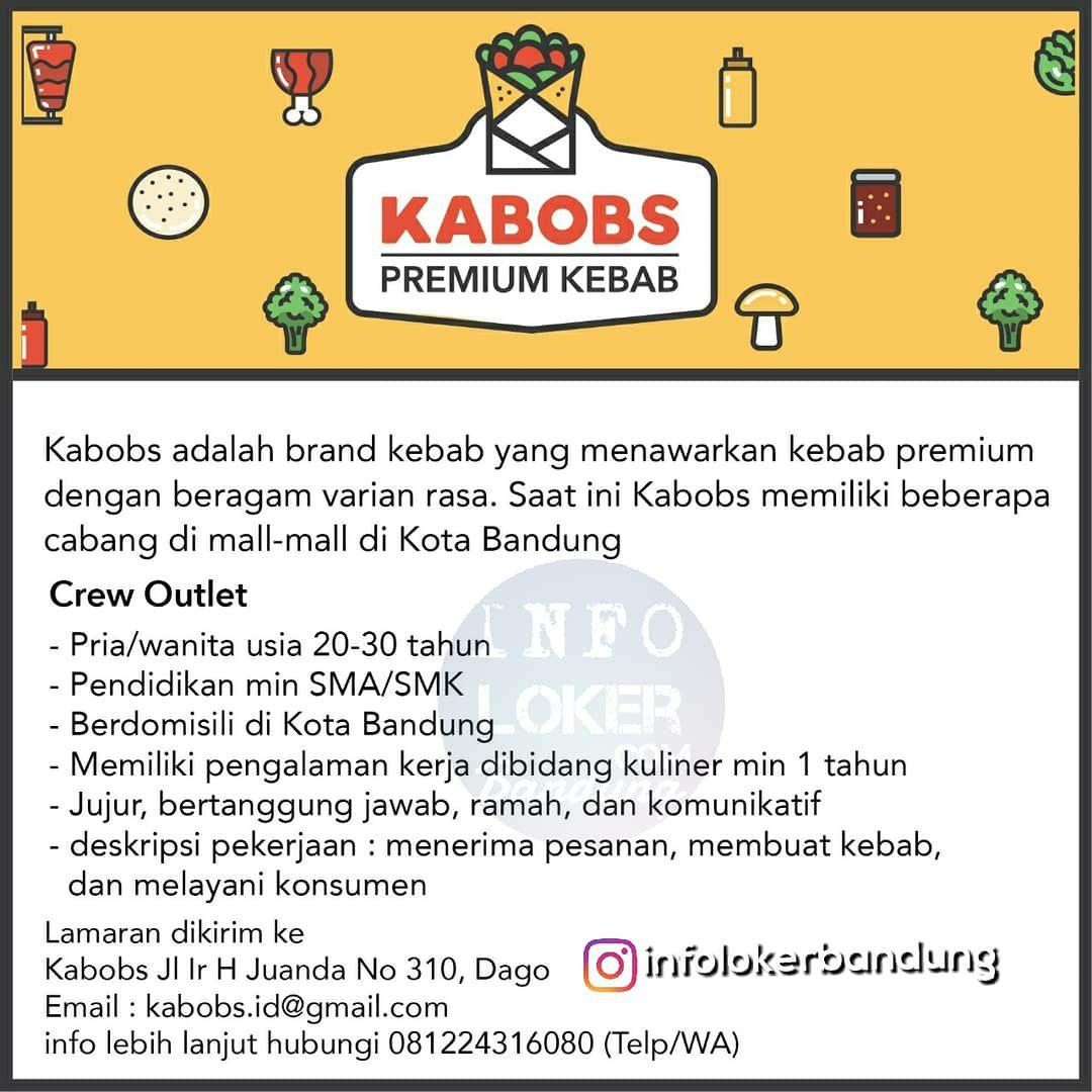Lowongan Kerja Kabobs Premium Kekab Bandung Agustus 2018