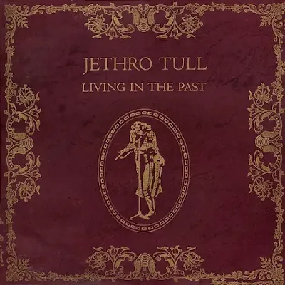 Jethro-Tull-living-in-the-past