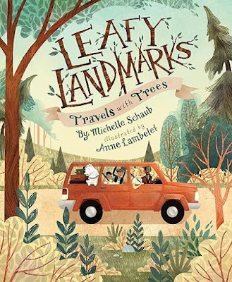 Cover of Leafy Landmarks Travels with Trees by Michelle Schaub showing a multi-ethnic family of four with a dog  in a red SUV