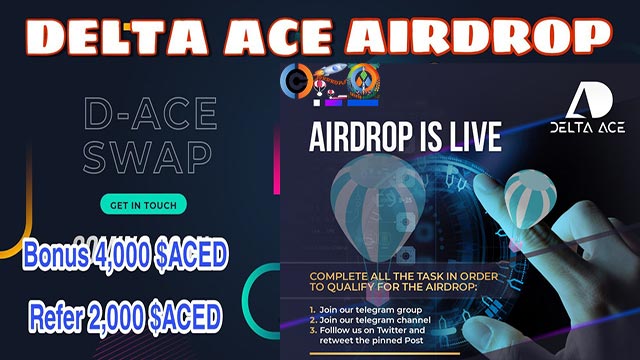 DELTA ACE Airdrop of 4000 $ACED Coin Free