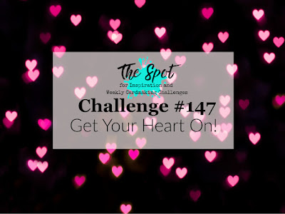 Challenge #147 - Get Your Heart On!