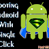 Rooting Android With Single Click
