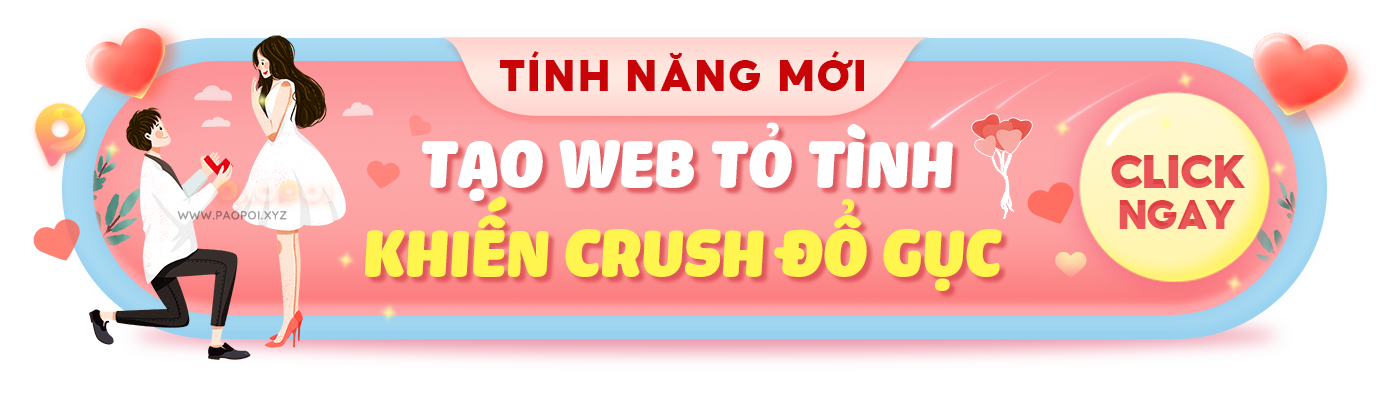 Tạo web tỏ tình crush ngay