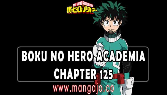 Boku no Hero Academia Chapter 125 Indonesia Bhs dan Spoiler My Hero Academia Chapter 126