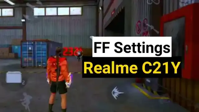 Free fire best settings for Headshot Realme C21Y in 2022