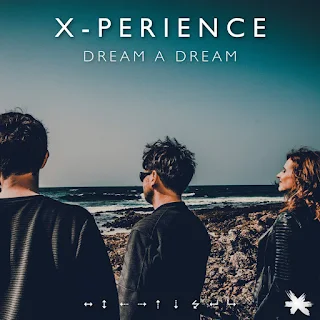 X-Perience is back with a new single entitled Dream A Dream