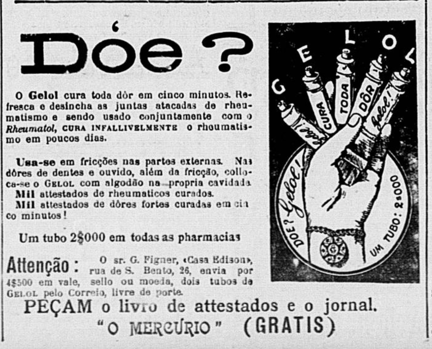 Anúncio do Gelo em 1908 recomendando seu uso para combate às dores