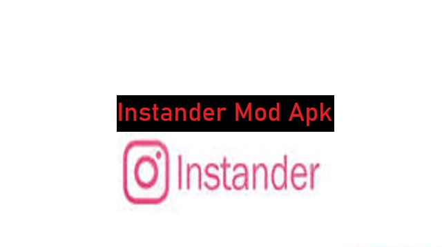 Instander Mod Apk