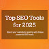 10 Best SEO Tools to Improve Website Rankings in 2025