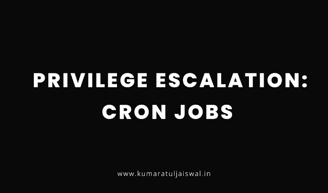 Privilege Escalation: Cron Job