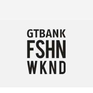 GTBank Fashion Weekend Masterclass