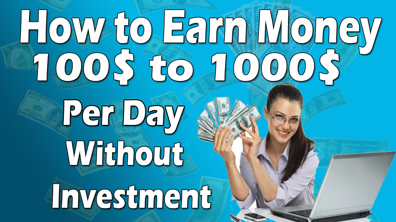 how to make money without investment on google