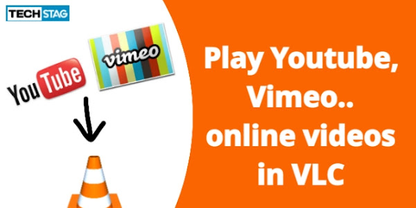 Play Youtube,Vimeo and other online videos in VLC media player