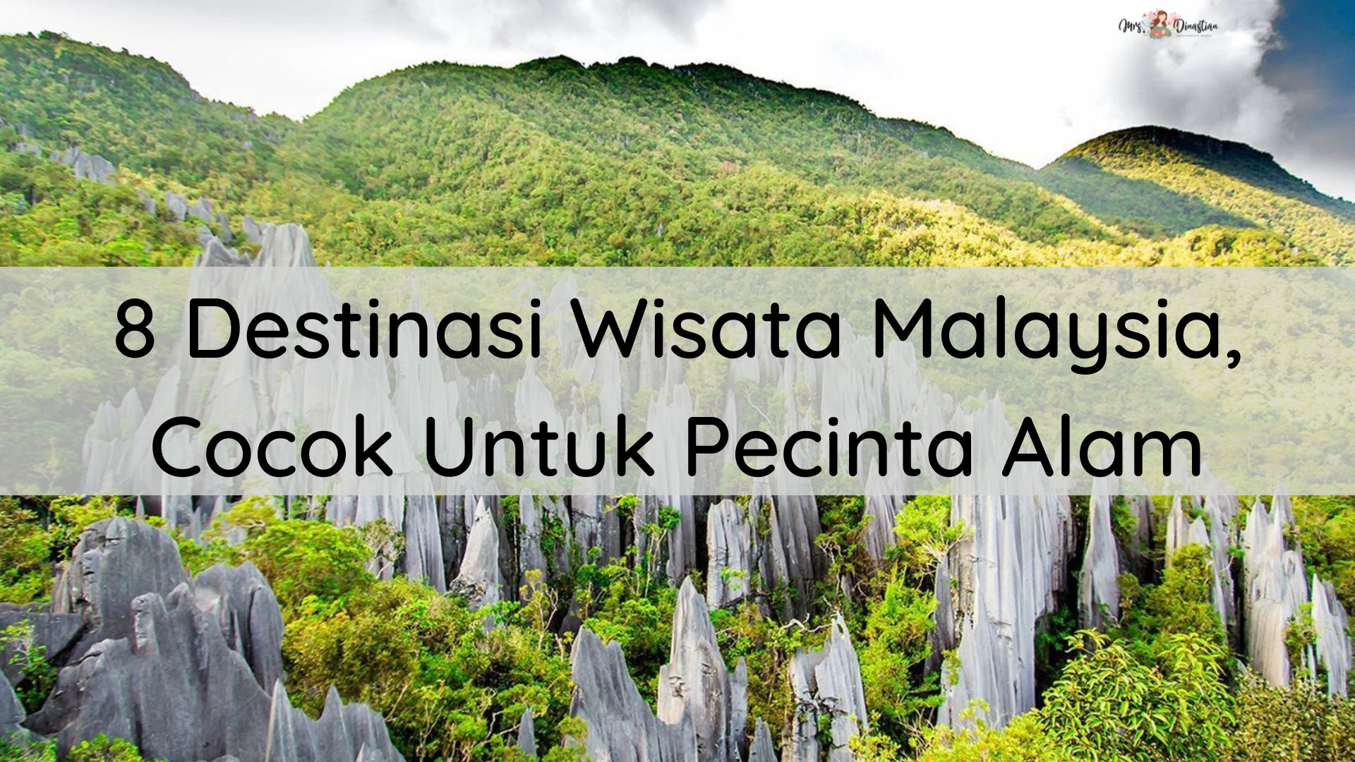 Destinasi Wisata Malaysia