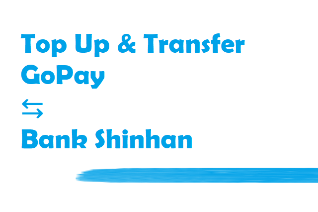 cara isi ulang top up saldo gopay lewat bank shinhan