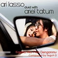 Ari Lasso feat Ariel Tatum – Karena Aku Telah Denganmu