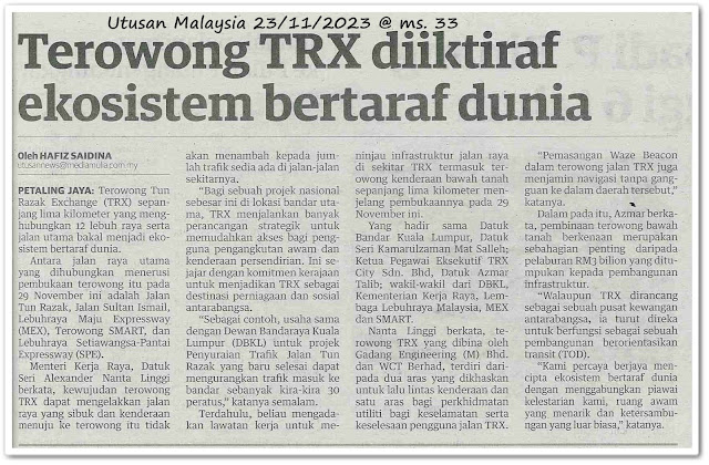 Terowong TRX diiktirraf ekosistem bertaraf dunia - Keratan akhbar Utusan Malaysia 23 November 2023