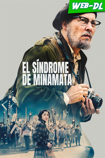 El Síndrome de Minamata (2020)(Web-DL-720p/1080p)[Dual][UTB]