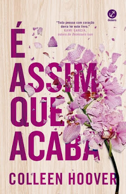 [RESENHA #134] É assim que acaba ... - Colleen Hoover