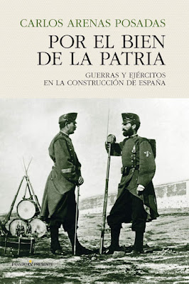 “POR EL BIEN DE LA PATRIA”. Reseña Libro - Bellumartis Historia Militar